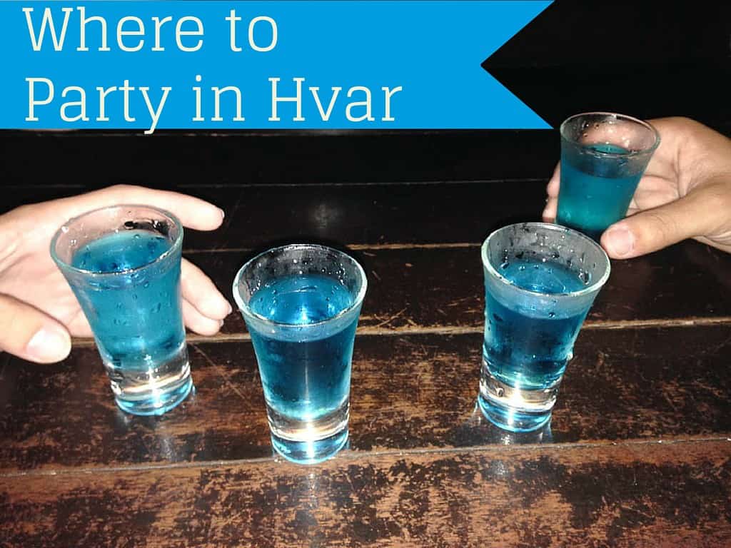 Where to Party in Hvar