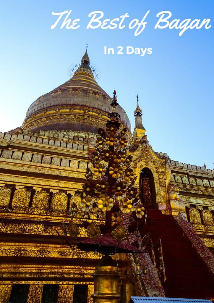Bagan in 2 Days
