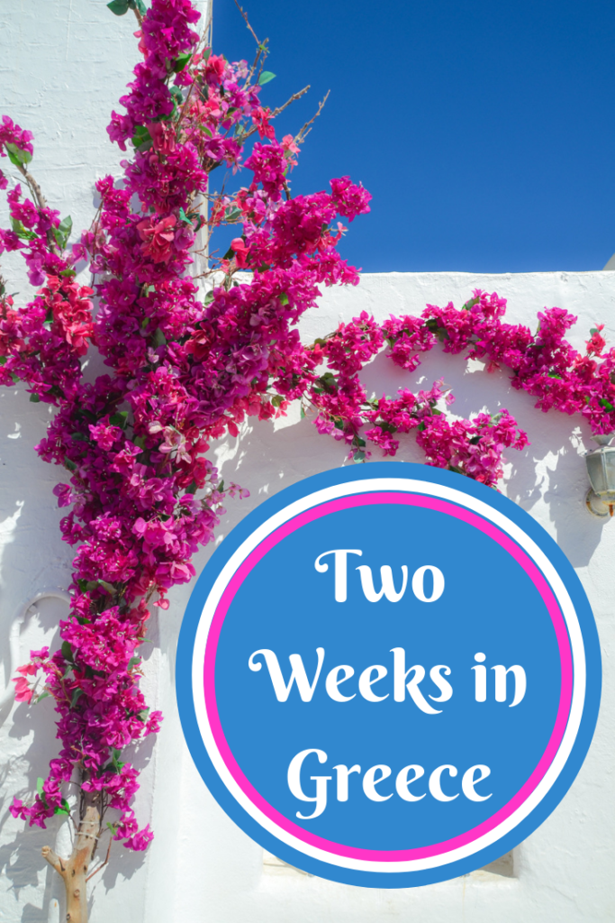 Two Weeks in Greece