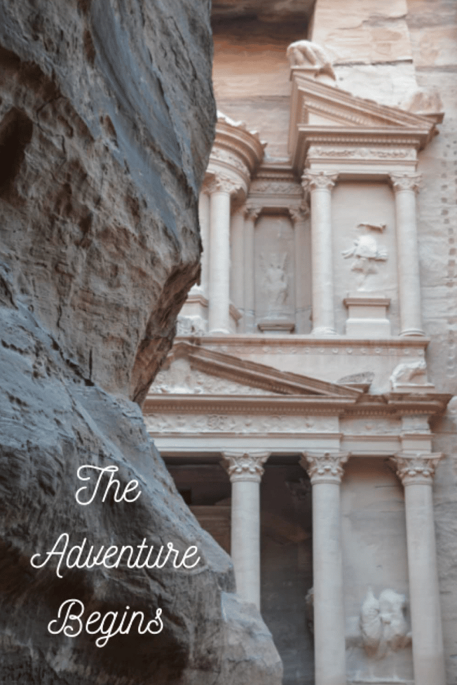 "The Adventure Begins" Petra, Jordan travel journal